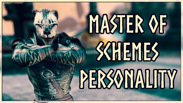 ESO Master of Schemes Personality Guide