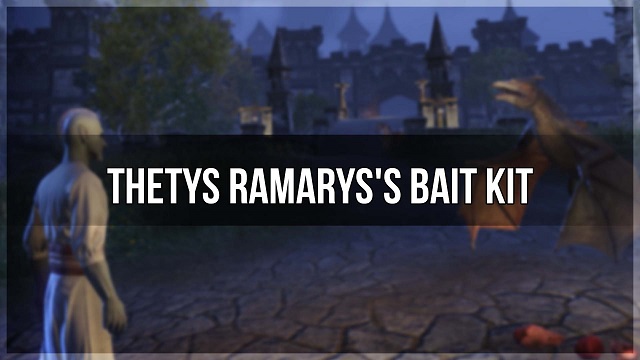 ESO Thetys Ramarys's Bait Kit