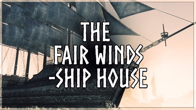 ESO Housing Tour - The Fair Winds Ship
