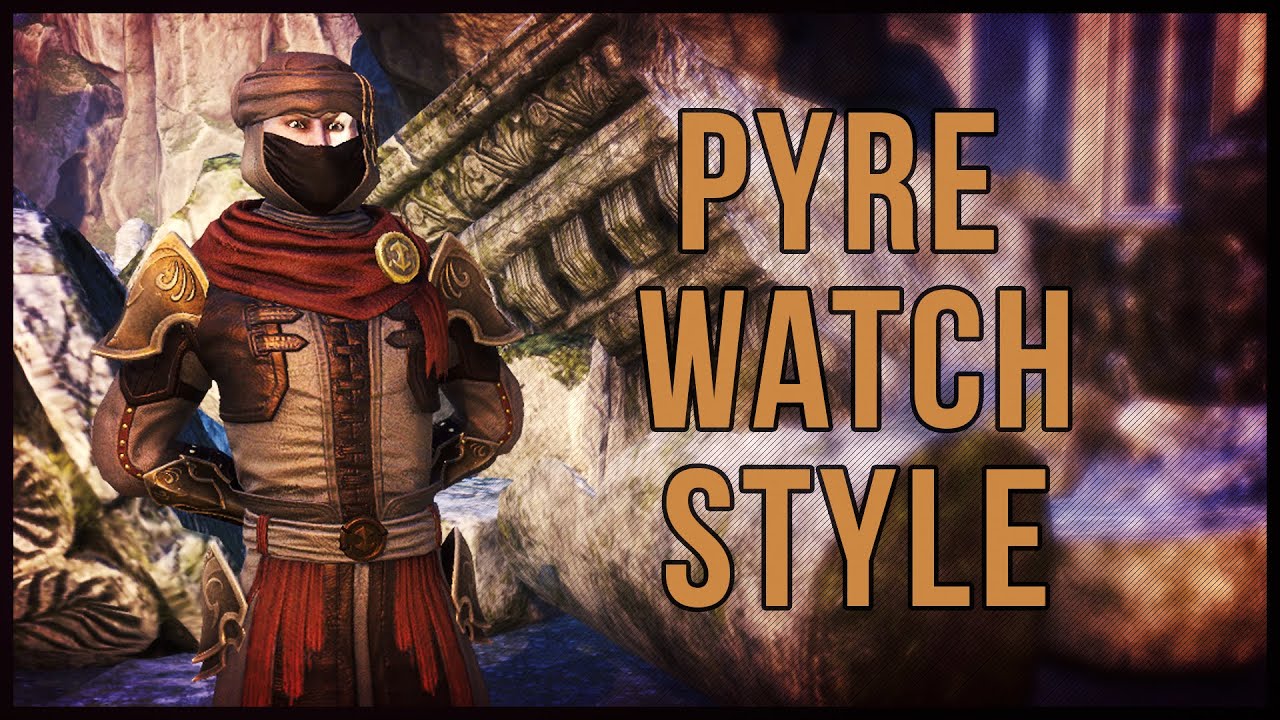ESO Pyre Watch Style