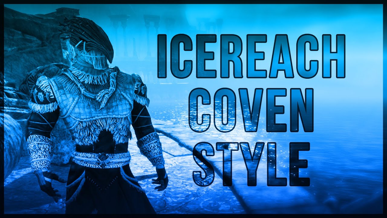 ESO Icereach Coven Style
