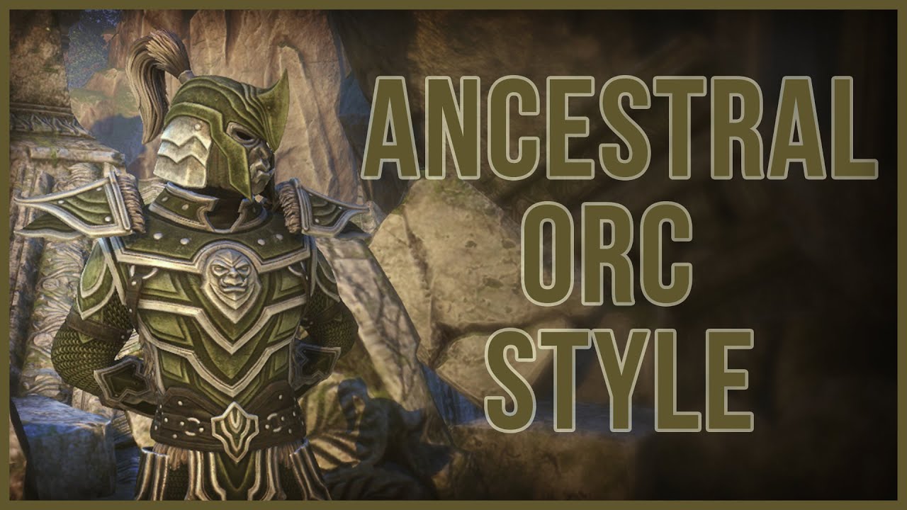ESO Ancestral Orc Style